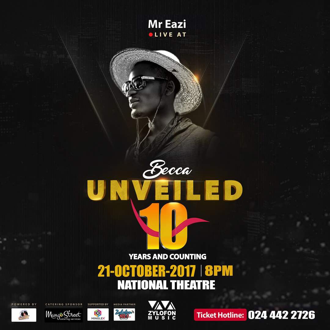 , Mr Eazi, Stonebwoy, MzVee, Ice Prince, M.I, M.anifest, Kidi, VVIP and More To Perform At “Becca at 10 Concert” On The 21st October At The National Theatre
